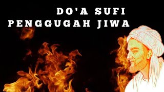 Doa Sufi Penggugah Jiwa