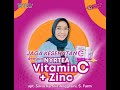 MENJAGA KESEHATAN dengan NYRTEA VITAMIN C +ZINC Bersama, apt. Silvia Kartika Anggraini, S. Farm