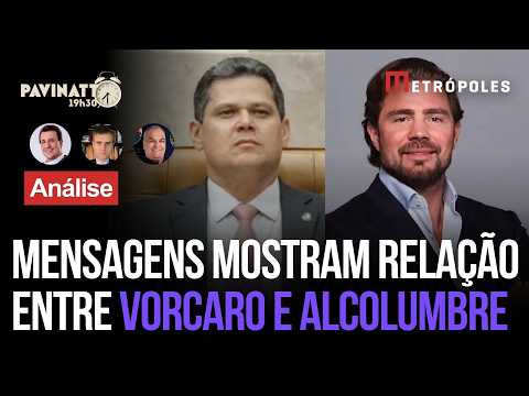 Pavinatto comenta mensagens entre Alcolumbre e Vorcaro: "Meu amor"