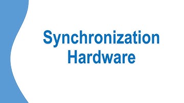 Hardware Synchronization