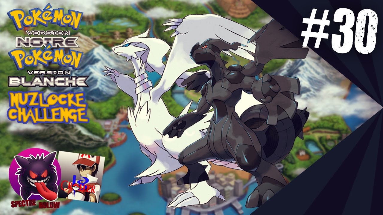 Let's Play Pokémon Noir Blanc Nuzlocke Challenge #30 Coop Croller1811 La route victoire de l'enfer
