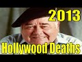 Celebrity Deaths In 2013