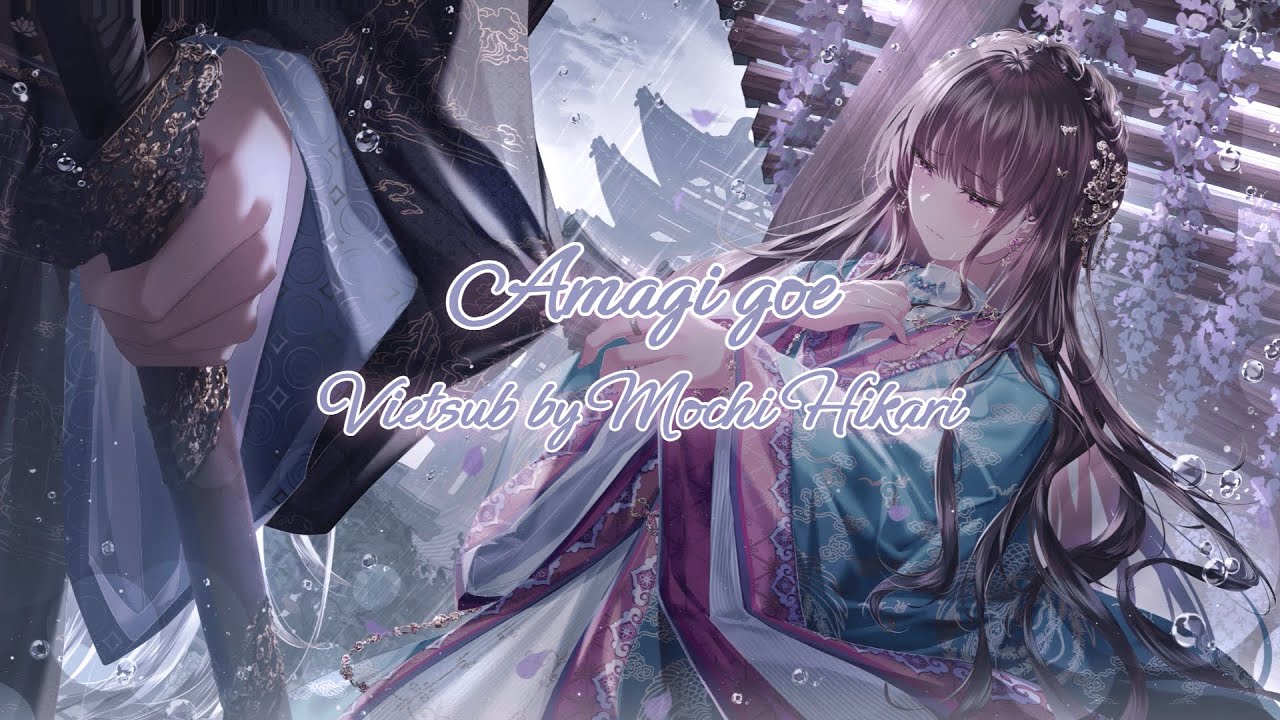 【Vietsub】Amagi goe/Inori Minase