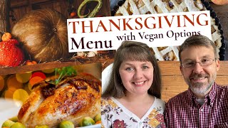 Our Thanksgiving Menu with Vegan Options