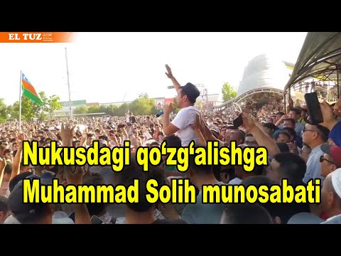 Nukusdagi qo‘zg‘alishga Muhammad Solih munosabati