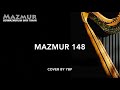 Mazmur 148 Bermazmurlah Bagi Tuhan Mazmur 148 Bermazmurlah Bagi Tuhan