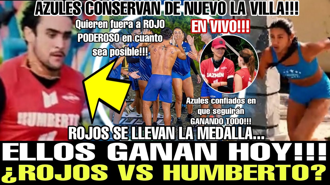 😱 ELLOS GANAN TODO HOY!!! ¿ROJO VS HUMBERTO? AZUL CONSERVA VILLA AVANCE 93 EXATLÓN MÉXICO 2025
