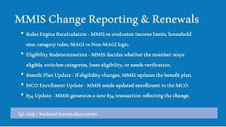 Full MMIS Change Reporting & Renewals | Ex Parte Logic & System Workflow (Intermediate Medicaid) News