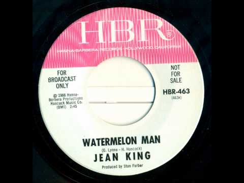 Jean King - Watermelon Man