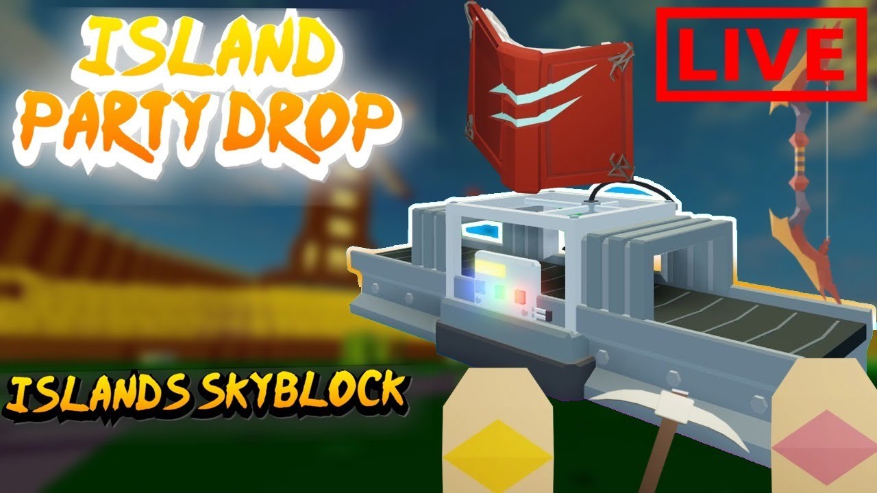 🔴DROP PARTY WITH FILIPINOOB🔴 || ROBLOX ISLANDS/SKYBLOCK