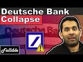 What's Going On With Deutsche Bank? Is Deutsche Bank About To Collapse? A European Banking Crisis?