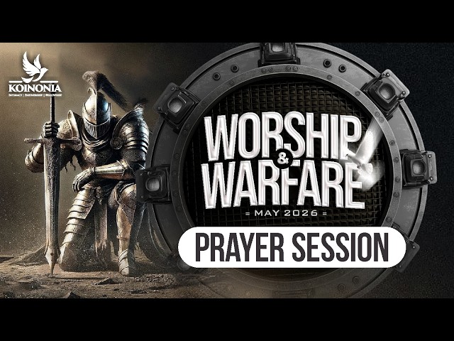 PRAYER SESSION - WORSHIP & WARFARE SERVICE MAY 2026 WITH APOSTLE JOSHUA SELMAN ||17||05||2026