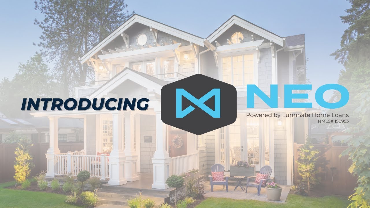 Introducing NEO Home Loans YouTube