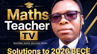 How to Solve 2026 BECE Questions 