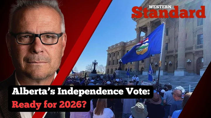 Alberta’s Independence Vote: Ready for 2026?