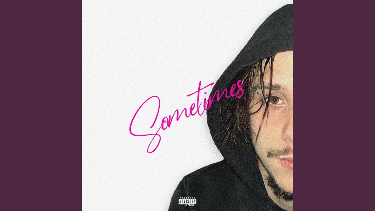 Смотреть «Sometimes» на YouTube Смотреть «Sometimes» на YouTube