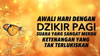 Download Lagu Dzikir Pagi Lengkap Menenangkan Hati dan Pikiran, Awali Hari dengan Keberkahan Ilahi MP3 Download Lagu Dzikir Pagi Lengkap Menenangkan Hati dan Pikiran, Awali Hari dengan Keberkahan Ilahi MP3
