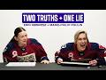 Two Truths and One Lie | Erin Ambrose + Marie-Philip Poulin