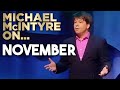 It's November! | Michael McIntyre