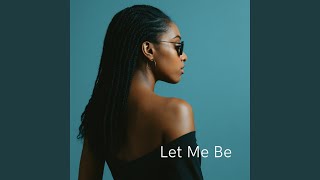 Download Lagu Let Me Be MP3