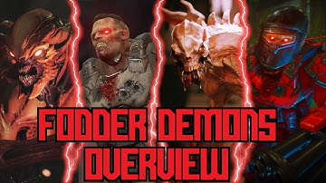 Fodder Demons of DOOM Eternal Overview-Analysis