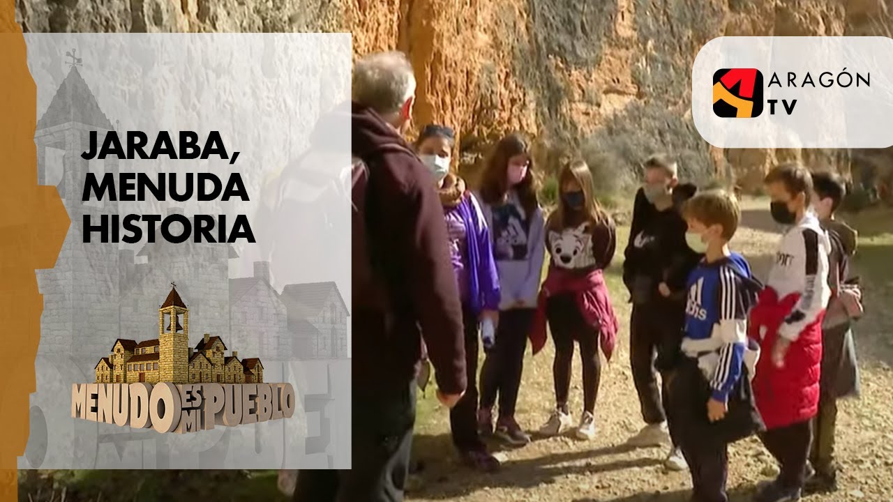Jaraba - Menuda historia - Menudo es mi pueblo