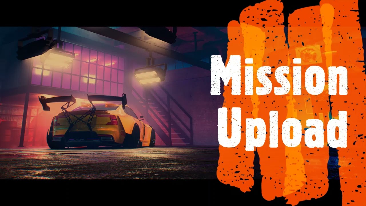 Mission Upload - Need for Speed  Heat