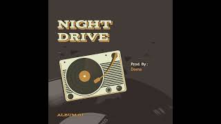 Details Foo2-Night Drive Album (Prod. By Doma) Update