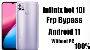 Infinix Hot 10i Frp Bypass Android 11 2022 Without Computer | Infinix PR652B/X659B Frp Bypass unlock