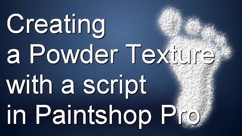 Create a Powder Texture with a script in PaintShop Pro