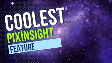 THIS is the MOST EFFECTIVE tool in PixInsight!