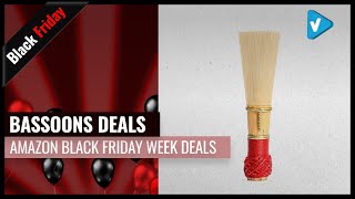 Best Bassoons To Buy On Black Friday 2019 | Amazon Black Friday Week