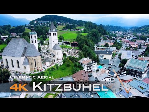KITZBUHEL 🇦🇹 4K Drone | Kitzbühel Tirol Tyrol | Drohne AUSTRIA Österreich