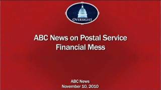ABC News Covers U.S. Postal Service Financial Mess