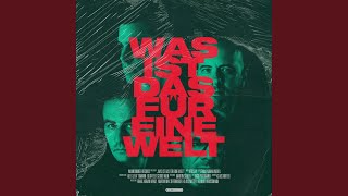 Was ist das für eine Welt