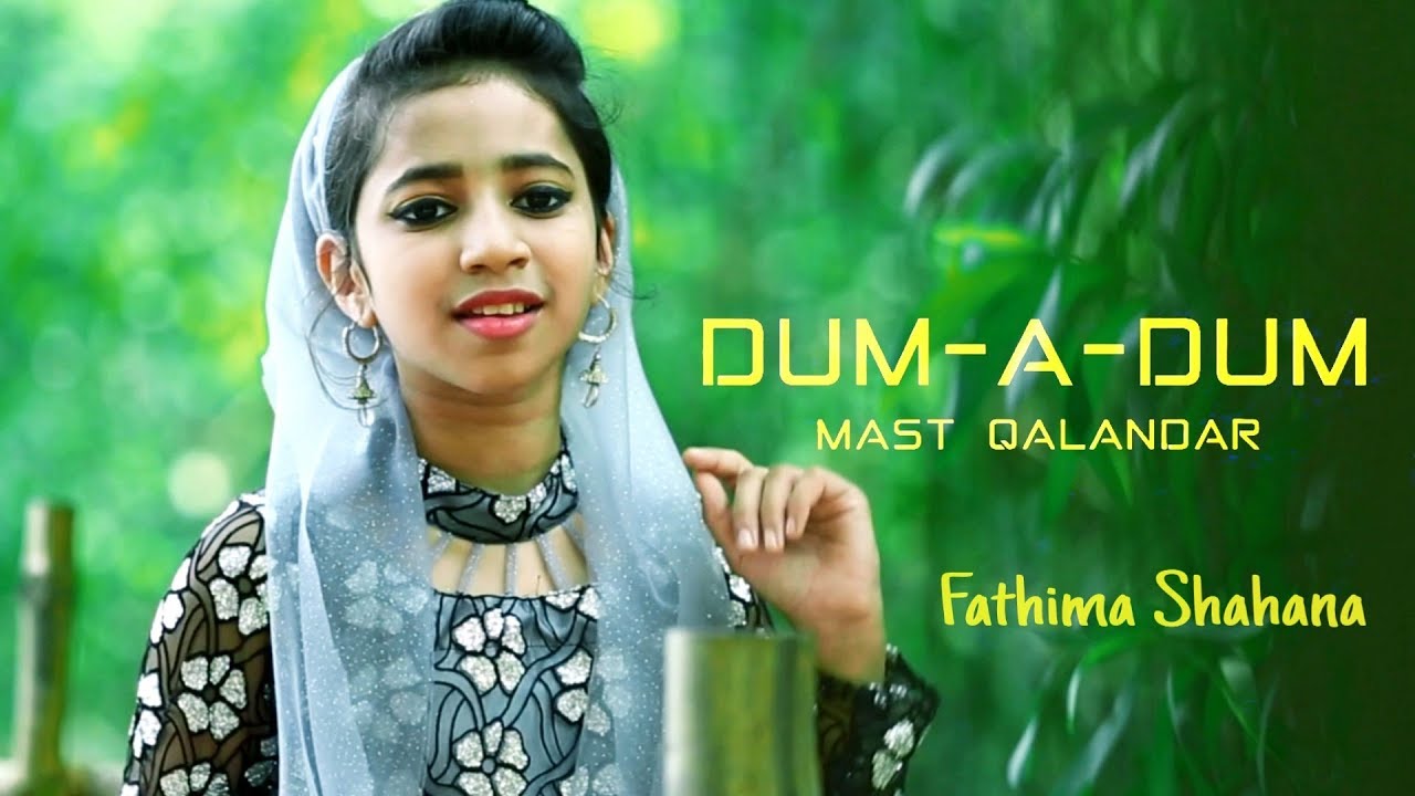 Dama Dam Mast Qalandar Full Song Cover Fathima Shahana HD VIDEO