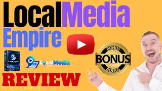 Local Media Empire Review ⚠️ WARNING ⚠️ DON'T GET THIS WITHOUT MY 👷 CUSTOM 👷 BONUSES!!
