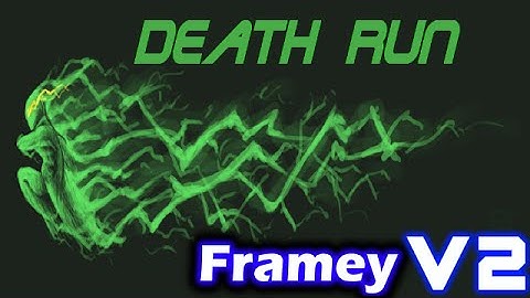 Deathrun #35- Framey... V2!!