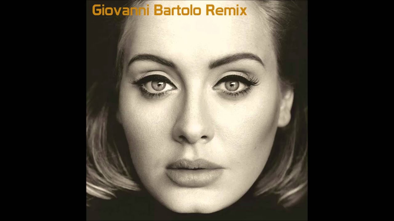 Adele - Hello REMIX HOUSE 2016 | Giovanni Bartolo Future House Remix