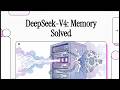 DeepSeek-V4: Memory Solved