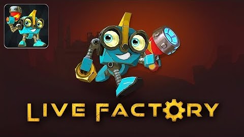Live Factory: 3D Platformer - Gameplay Trailer (Android)