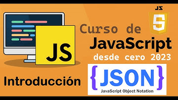 Curso completo de JavaScript desde cero | JSON [introducción] (video 56)