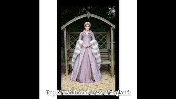 Top 10 traditional dresses of England, UK United Kingdom  Scotland, Britain