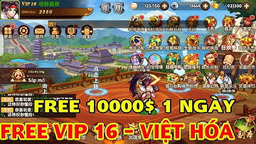 Game Mobile Võ Thần Tam Quốc - Free 200 tướng + 10000$ hàng ngày cực ngon X7game mới