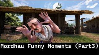 Mordhau Funny Moments (Part3)