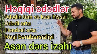 Həqiqi Ədədlər Asan Izah Part 2 