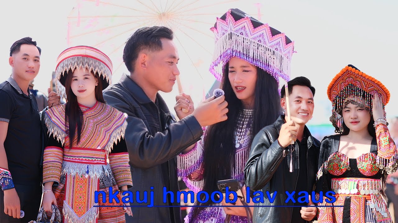 nkauj hmoob lav xaus