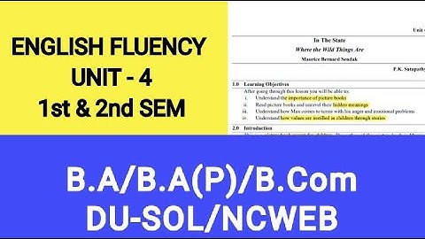 English Fluency- Unit 4 | 1st and 2nd Semester | B.A (P)/ B. Com/B.A hons. | DU SOL/NCWEB/REGULAR