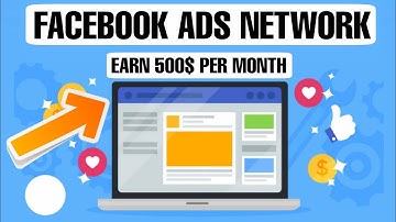 Facebook Audience Network  Mobile Ads | App Monetization on Facebook Ads Network | JL EXPERT