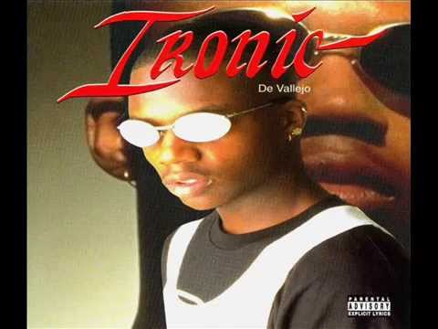 Ironic - On Tha' Everyday